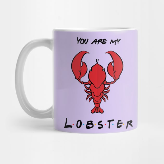 You're My Lobster by SmokedPaprika